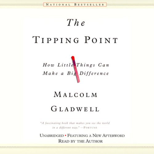 The Tipping Point: How Little Things Can Make a Big Difference
